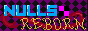 Nulls Reborn